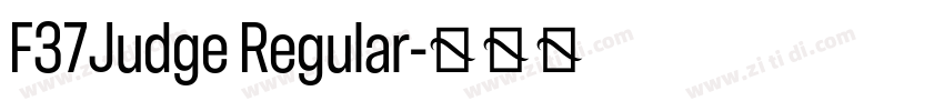 F37Judge Regular字体转换